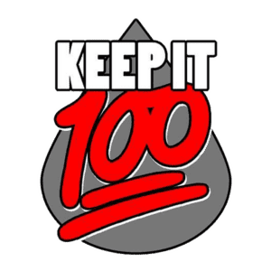 Keep it 100